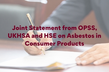 Joint Statement from OPSS, UKHSA and HSE on Asbestos in Consumer Products VC (2).png